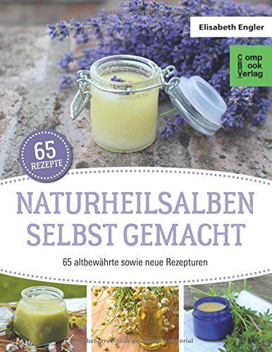 Naturheilsalben selbstgemacht