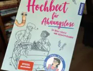 Gewinnspiel: Hochbeet für Ahnungslose von Anja Klein und Véro Mischitz