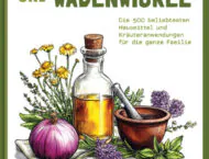 Gewinnspiel – Kräutertee und Wadenwickel von Judith Koch